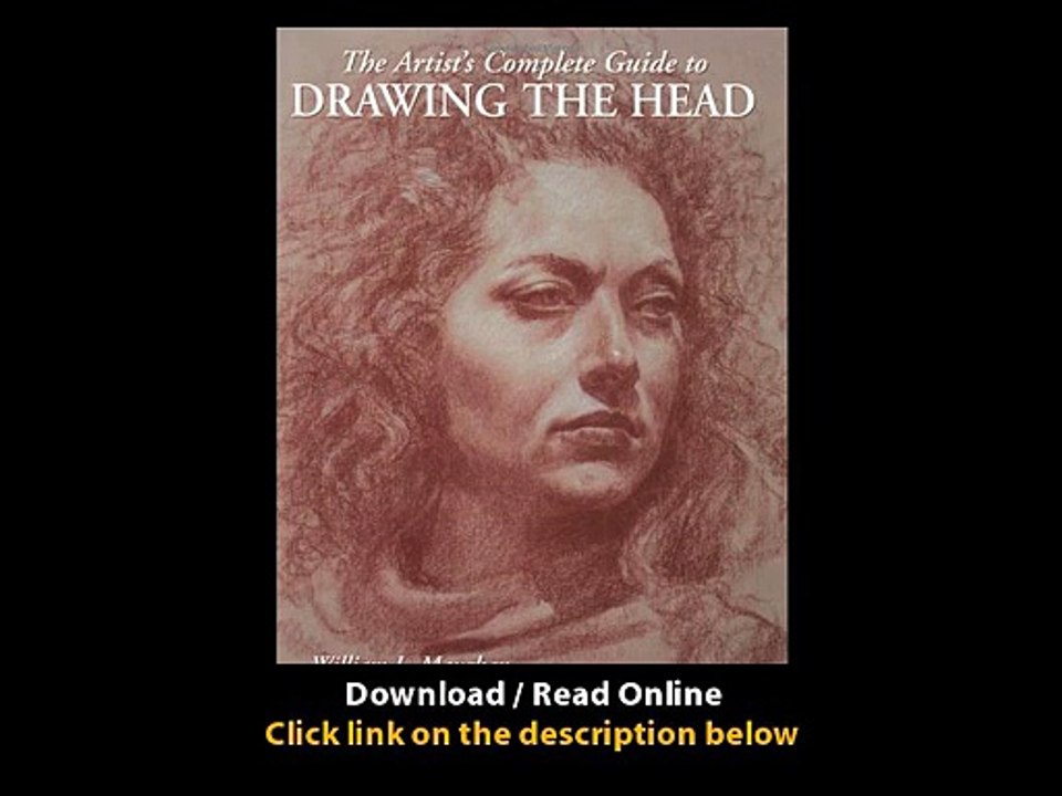 Download The Artists Complete Guide to Drawing the Head By William Maughan PDF