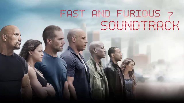 Fast And Furious 7 - Trailer Song - (Soundtrack)