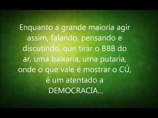 DITADURA NO BRASIL - BIG BROTHER BRASIL 2012