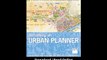 Download Becoming an Urban Planner A Guide to Careers in Planning and Urban Des