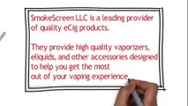 Need eCigs and Hard to Find Flavors Visit Smokescreen's New Website!