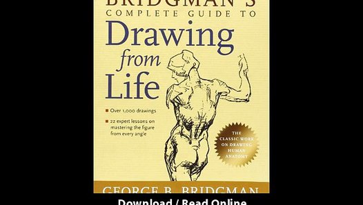 george bridgman complete guide to drawing from life
