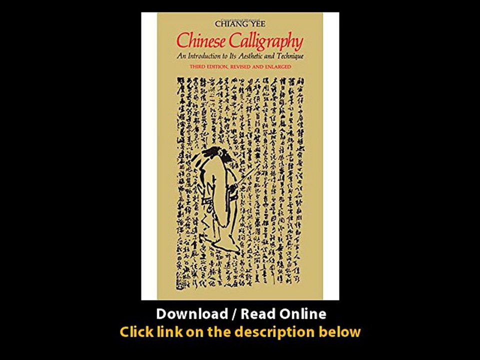 Download Chinese Calligraphy An Introduction to Its Aesthetic and Technique By