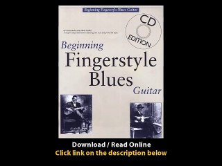 Download Beginning Fingerstyle Blues Guitar Guitar Books By Arnie BerleMark Gal