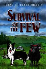Download Survival of the Few Ebook {EPUB} {PDF} FB2