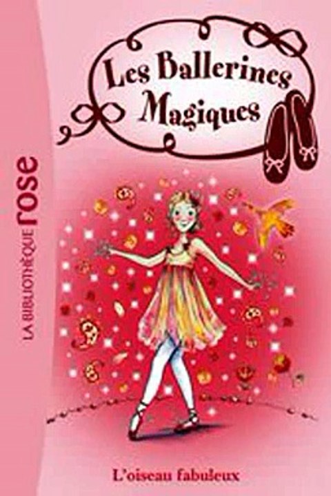 Download Les Ballerines Magiques 08 - Rose et l'oiseau fabuleux Ebook {EPUB} {PDF} FB2