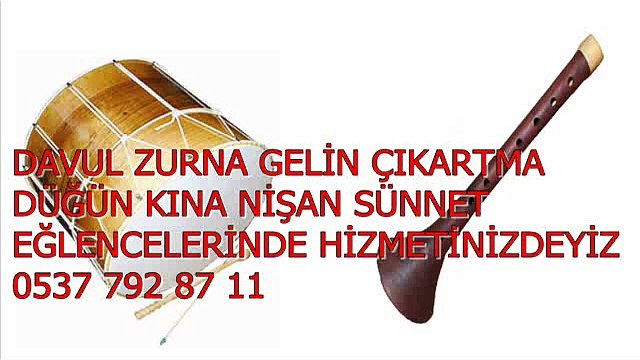 İSTANBUL DAVUL ZURNA KİRALAMA KİRALIK DAVUL ZURNA EN UYGUN FİYATLARLA DÜĞÜN KINA SÜNNET GELİN ÇIKARTMA DAVUL ZURNACILAR