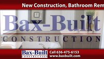 Bathroom Remodeling St. Louis, MO | Bax Built Construction