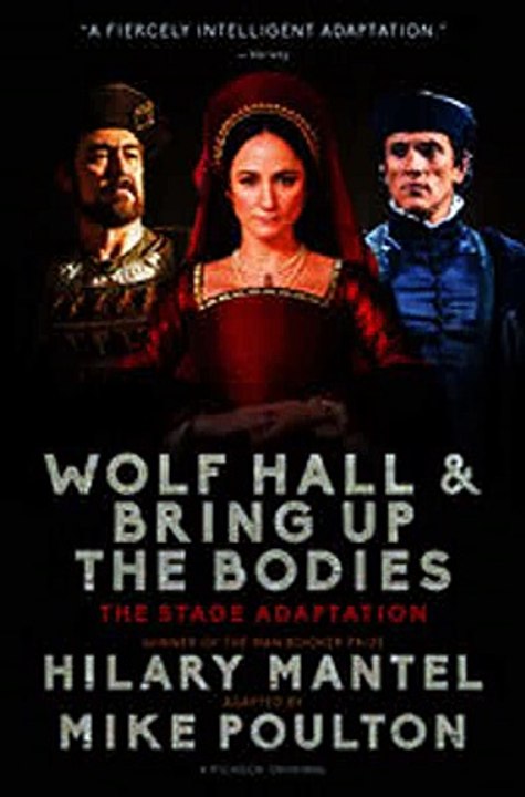 Download Wolf Hall  Bring Up the Bodies The Stage Adaptation Ebook {EPUB} {PDF} FB2