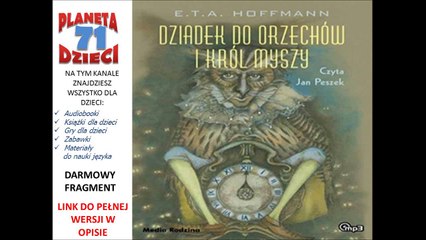 DZIADEK DO ORZECHÓW I KRÓL MYSZY czyta Jan Peszek - E.T.A. Hoffmann (audiobook, baśnie dla dzieci)