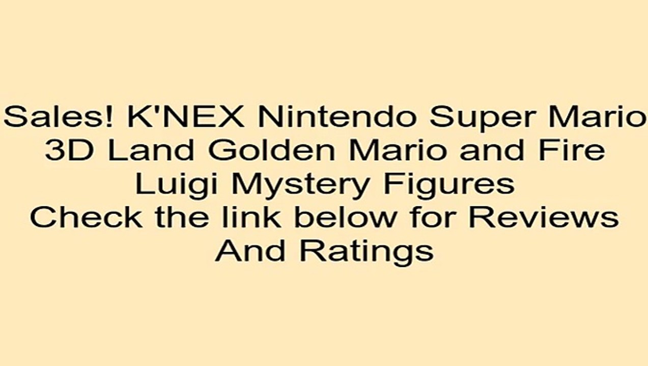 Discount on K'NEX Nintendo Super Mario 3D Land Golden Mario and Fire Luigi Mystery Figures Review Spelling Games For Kids