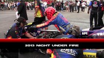 2013 Night Under Fire Larry Spiderman McBride Nitro Top Fuel Motorcycle Nostalgia Drag Racing