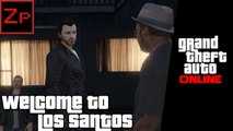 GTA V Online - Welcome to Los Santos (PC)