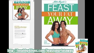Feast Your Fat Away Review The New Rules for Fast, Permanent Fat Loss