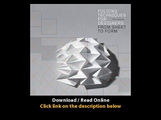 Download Folding Techniques for Designers From Sheet to Form By Paul Jackson PD