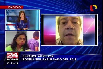 Español podría ser expulsado del país tras cobarde agresión contra peruana