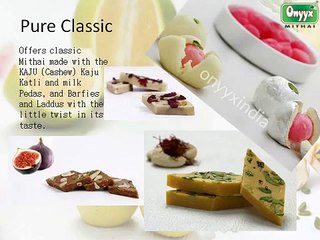 Range of Indian traditional sweets - Onyyx India