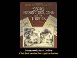 Download Sears House Designs of the Thirties Dover Architecture By Sears Roebuc