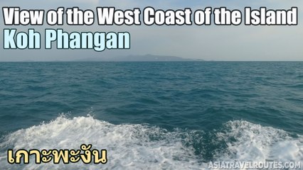 View of the West Coast of the Island Koh Phangan
