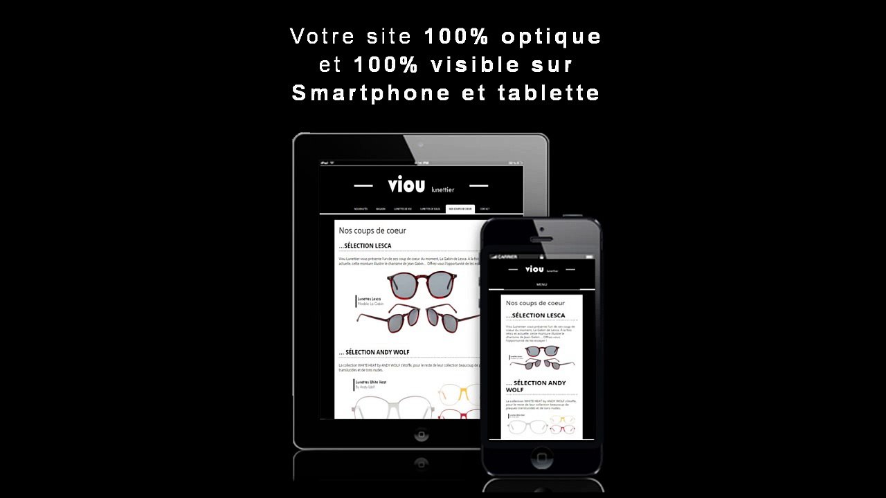 L'offre d'Optique Web Service 100% visible sur les smartphones et tablettes