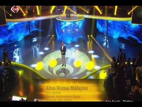 Ahmet TUZLU-Altın hızma mülayim-Şef:Ömer Hayri UZUN