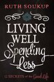 Download Living Well Spending Less Ebook {EPUB} {PDF} FB2