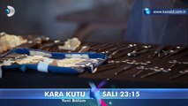 Kara Kutu 7. Bölüm Fragmanı