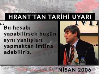 Hrant Dink'ten tarihi uyarı! İşte gizlenen konuşma