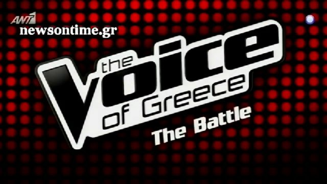 newsontime.gr - The Voice 2 Battles 12-04-2015 Γ’ Μέρος
