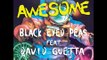 Black Eyed Peas AWESOME (This is Awesome) feat David Guetta | live Coachella