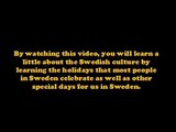 Learn Swedish: Common Swedish holidays