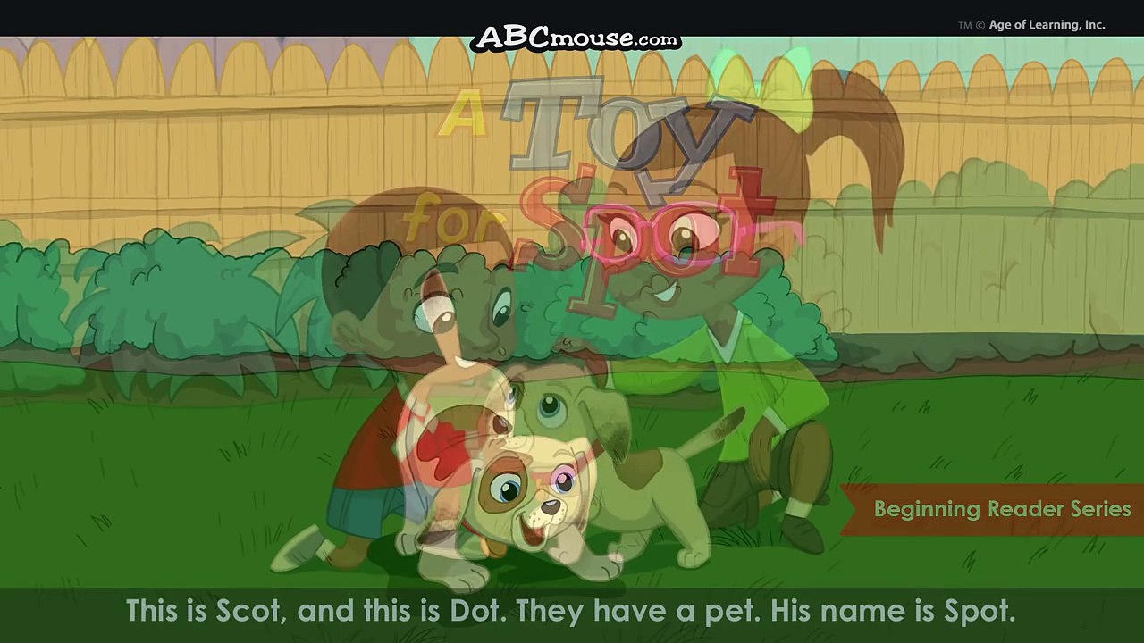 A Toy for Spot - ABCmouse.com Beginning Reader Series