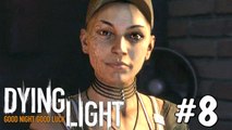 Dying Light: GIRL MISSING - Mission 8 