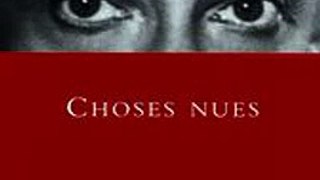 Download Choses nues Ebook {EPUB} {PDF} FB2
