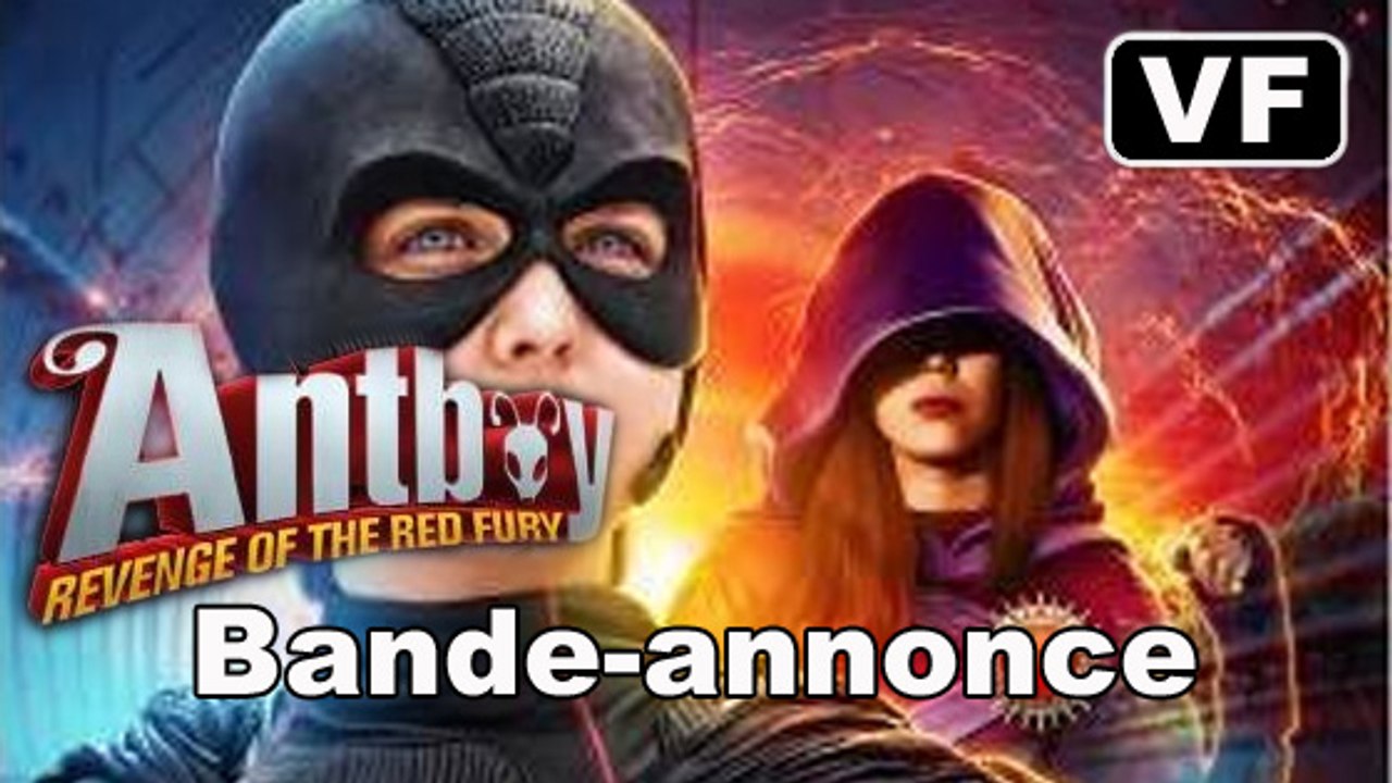 ANTBOY 2: La revanche de Red Fury - Bande-annonce / Trailer [VF|HD]