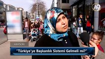 Halkımıza Başkanlık Sistemini Sorduk: Türkiye'ye Başkanlık Sistemi Gelmeli mi? - 11