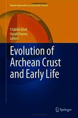 Download Evolution of Archean Crust and Early Life Ebook {EPUB} {PDF} FB2