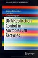 Download DNA Replication Control in Microbial Cell Factories Ebook {EPUB} {PDF} FB2