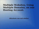 Multiple Websites, Using Multiple Domains, on One Hosting Account