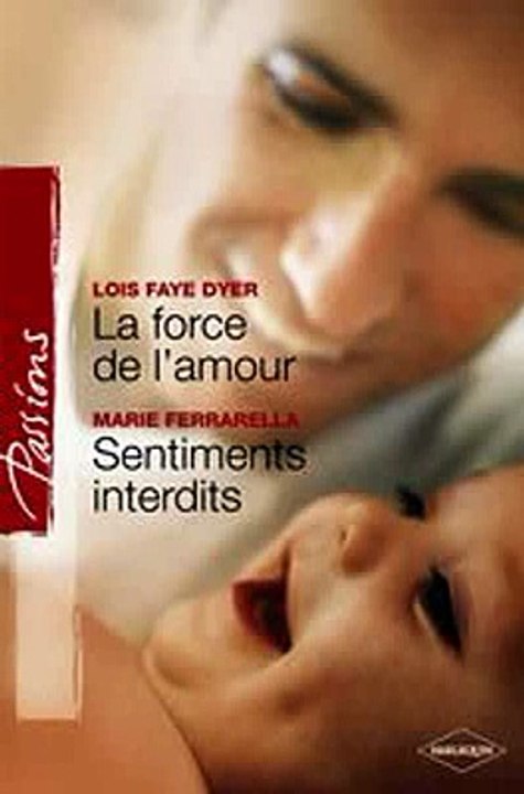 Download La force de l'amour - Sentiments interdits Harlequin Passions Ebook {EPUB} {PDF} FB2