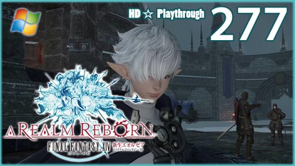 FINAL FANTASY XIV：A Realm Reborn (PC) - Pt.277 【Female Miqo'te】