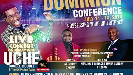 Glory House Dominion Conference With Pastor Felix Okoh and Pastor Uche Agu