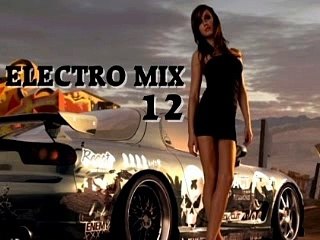 Electro House [Super Hits] Vol.12