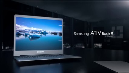 Samsung ATIV Book 9 2015 Edition - Offical Introduction