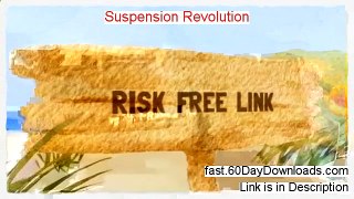 Suspension Revolution 2.0 Review, can it work (and download link)