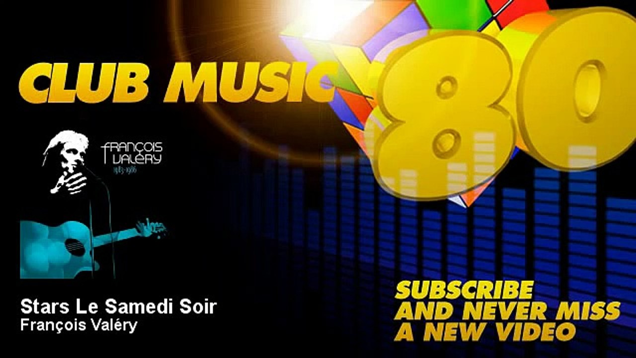 François Valéry - Stars Le Samedi Soir - ClubMusic80s