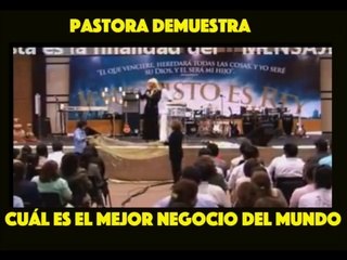 Pastora demuestra cual es mejor negocio