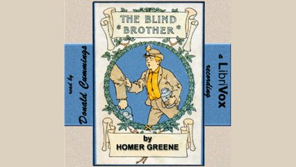 Homer GREENE | The Blind Brother | Children's Fiction | AudioBook