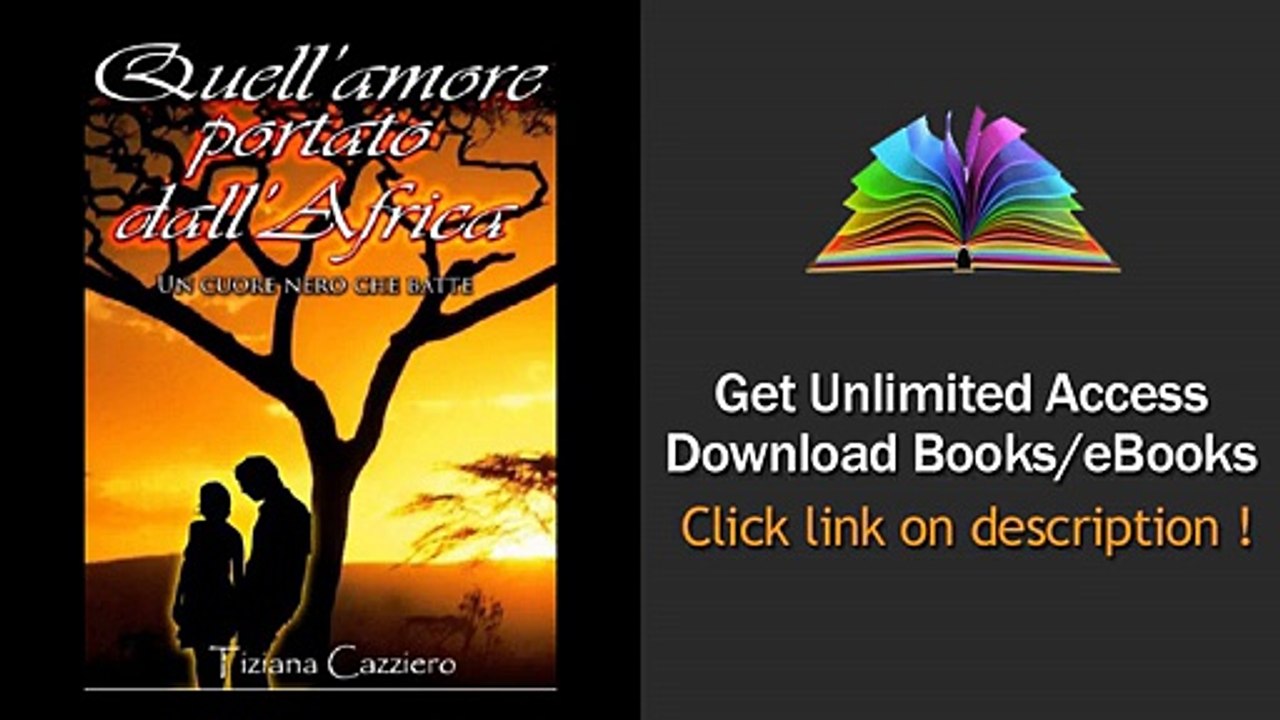 Download Quell amore portato dall Africa Un cuore nero che batte PDF