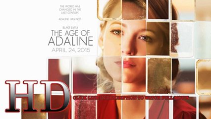 The Age of Adaline Full Movie